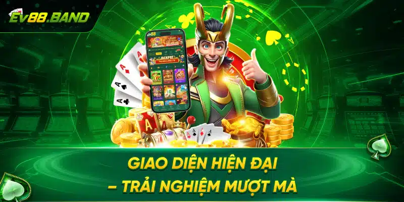 Giao diện hiện đại – Trải nghiệm mượt mà